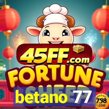 betano 77